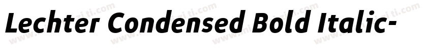 Lechter Condensed Bold Italic字体转换